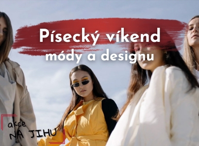 Písecký víkend módy a designu